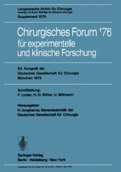 Chirurgisches Forum ¿76 für experimentelle und klinische Forschung