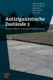 Antiziganistische Zustände 2