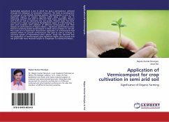 Application of Vermicompost for crop cultivation in semi arid soil - Niranjan, Rajeev Kumar;Pal, Amit