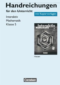 Handreichungen für den Unterricht Interaktiv Mathematik Klasse 5 Hessen mit Kopiervorlagen mit CD-ROM