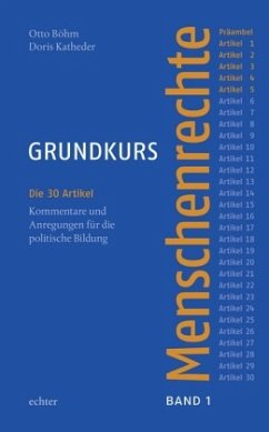 Präambel, Artikel 1-5 / Grundkurs Menschenrechte Bd.1