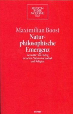 Naturphilosophische Emergenz - Boost, Maximilian