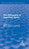 The Philosophy of Jean-Paul Sartre (Routledge Revivals)