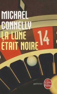 La Lune Était Noire - Connelly, Michael