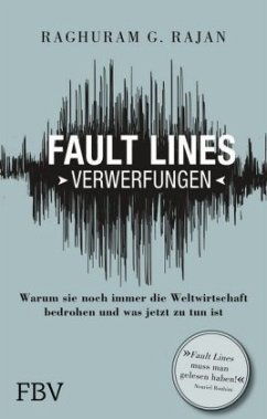 Fault Lines - Verwerfungen - Rajan, Raghuram G.