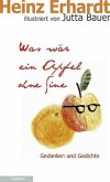 Was wär ein Apfel ohne -sine?