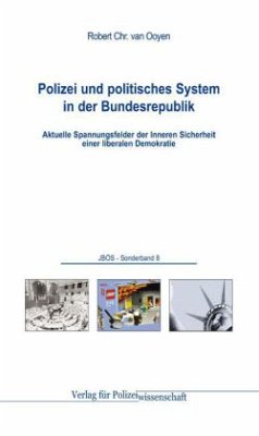 Polizei und politisches System in der Bundesrepublik - Ooyen, Robert Chr. Van