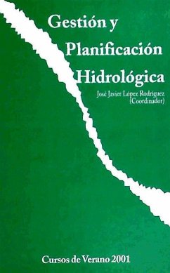 Gestión y planificación hidrológica : cursos de verano 2001