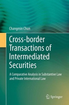 Cross-border Transactions of Intermediated Securities - Chun, Changmin