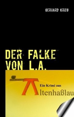 Der Falke von L.A. - Krieg, Gerhard