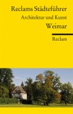 Reclams Städteführer Weimar Reclams Städteführer Weimar