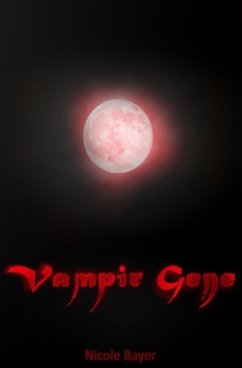 Vampir-Gene - Bayer, Nicole