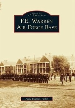 F.E. Warren Air Force Base - Bauman Taylor, Paula