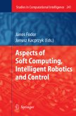 Aspects of Soft Computing, Intelligent Robotics and Control