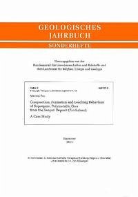 Composition, Formation and Leaching Behaviour of Supergene, Polymetallic Ores from the Sanyati Deposit (Zimbabwe) - Frei, Martina