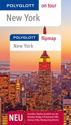 POLYGLOTT on tour Reiseführer New York: Polyglott on tour mit Flipmap - Christine Metzger