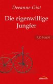 Die eigenwillige Jungfer