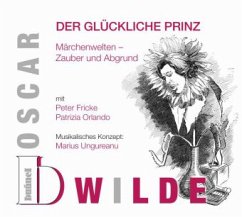 Der glückliche Prinz, 1 Audio-CD - Wilde, Oscar