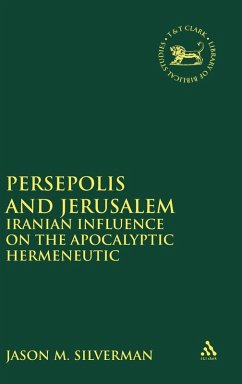 Persepolis and Jerusalem - Silverman, Jason M.