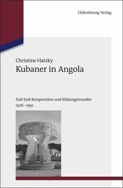 Kubaner in Angola - Hatzky, Christine