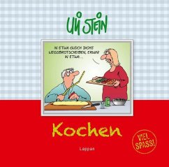 Kochen - Viel Spaß! - Stein, Uli