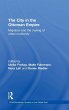 The City in the Ottoman Empire - Bild 1