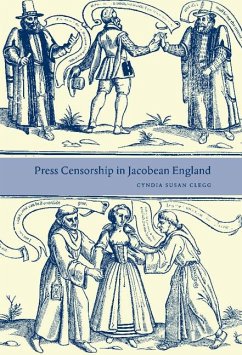Cover Press Censorship in Jacobean England