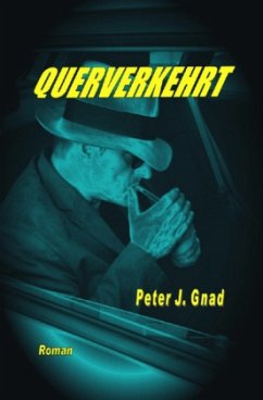 Querverkehrt - Gnad, Peter J.