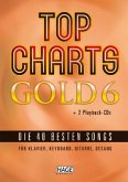 Top Charts Gold, für Klavier, Keyboard, Gitarre, Gesang, m. 2 Audio-CDs