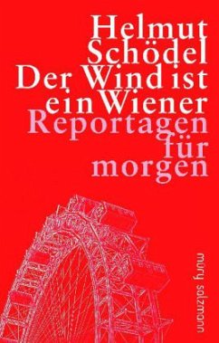Der Wind ist ein Wiener - Schödel, Helmut