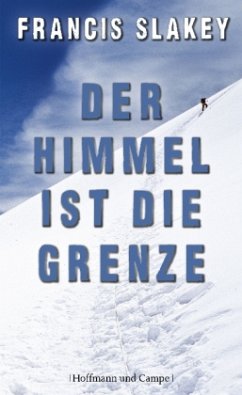 Der Himmel ist die Grenze - Slakey, Francis