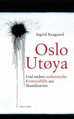 Oslo/Utoya - Raagaard, Ingrid