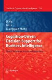 Cognition-Driven Decision Support for Business Intelligence