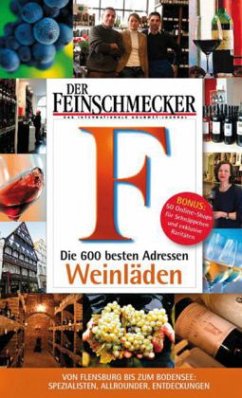 DER FEINSCHMECKER Die 600 besten Weinläden