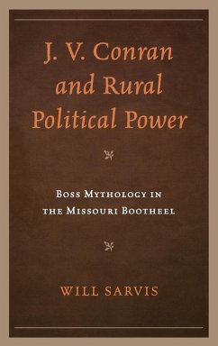 J. V. Conran and Rural Political Power - Sarvis, Will