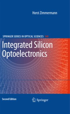 Integrated Silicon Optoelectronics - Zimmermann, Horst
