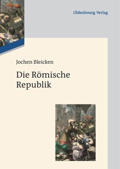 Die Römische Republik - Bleicken, Jochen