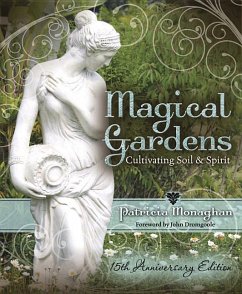 Magical Gardens - Monaghan, Patricia