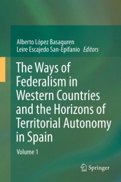 The Ways of Federalism in Western Countries and the Horizons of Territorial Autonomy in Spain