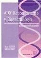 ADN recombinante y biotecnología. Guía para estudiantes