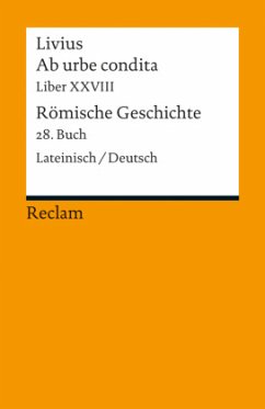 Ab urbe condita. Liber XXVIII / Römische Geschichte. Buch 28 - Livius
