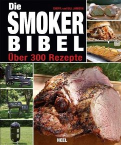 Die Smoker-Bibel - Jamison, Bill;Jamison, Cheryl