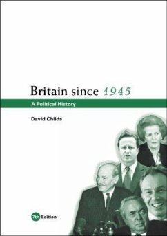 Britain since 1945 - Childs, David (University of Nottingham, UK)