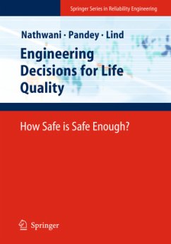 Engineering Decisions for Life Quality - Nathwani, Jatin S.;Pandey, Mahesh D.;Lind, Niels C.