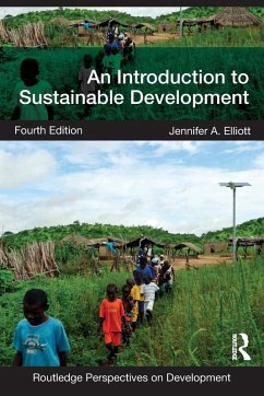 An Introduction to Sustainable Development - Elliott, Jennifer