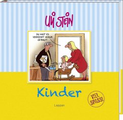 Kinder - Viel Spaß! - Stein, Uli