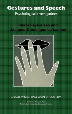 Gestures and Speech - Feyereisen, Pierre; Lannoy, Jacques-Dominique De