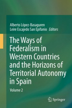 The Ways of Federalism in Western Countries and the Horizons of Territorial Autonomy in Spain