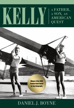 Kelly: A Father, a Son, an American Quest - Boyne, Daniel