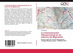 La Comunicación Interpersonal en un entorno de Migración - Pedraza, Joel